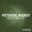 Potential Badboy