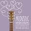 Acoustic Heartstrings