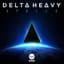 Delta Heavy