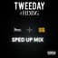 Tweeday