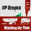 OP Breaks