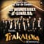Edwin Luna y La Trakalosa de Monterrey