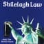 Shilelagh Law