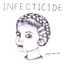 INFECTICIDE