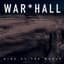 WAR*HALL