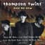 Thompson Twins