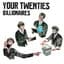 Your Twenties