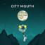 City Mouth