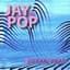 Jay Pop