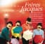 Les Frères Jacques