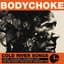 Bodychoke