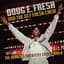 Doug E. Fresh