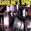 Caroline's Spine