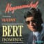 Bert Dominic