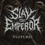 Slay the Emperor