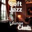 Soft Jazz Lounge Club