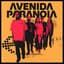 Avenida Paranoia