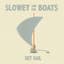 Slowey and the Boats