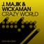 J Majik & Wickaman