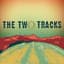 The Two Tracks