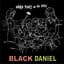 Black Daniel