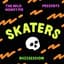Skaters