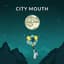 City Mouth