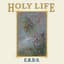 Holy Life