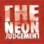 The Neon Judgement