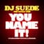 DJ Suede The Remix God