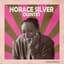 The Horace Silver Quintet