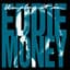Eddie Money