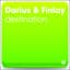 Darius & Finlay