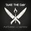 Take The Day