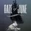 Daze of June