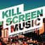 Kill Screen Music