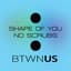 Btwn Us