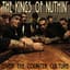 The Kings of Nuthin'