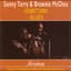 Sonny Terry & Brownie McGhee