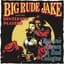 Big Rude Jake