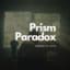 Prism Paradox