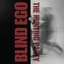 Blind Ego