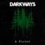Darkways
