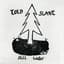 Told Slant