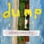 Dump