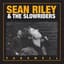 Sean Riley & The Slowriders