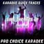 Pro Choice Karaoke
