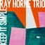 Ray Horne Trio