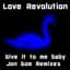 Love Revolution