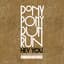 Pony Pony Run Run